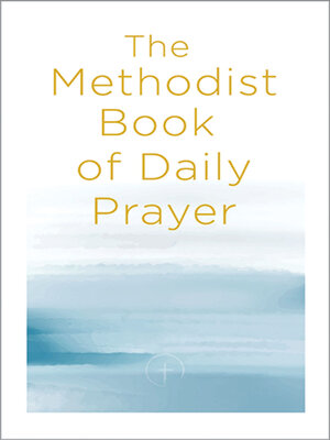 cover image of The Methodist Book of Daily Prayer
